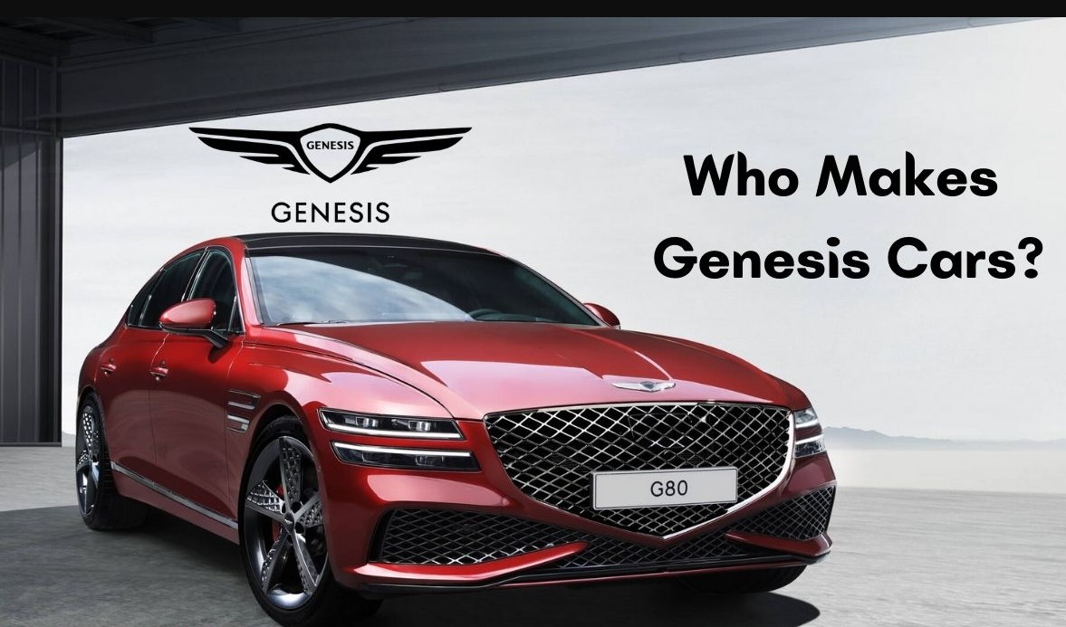Who makes Genesis Cars